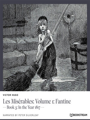 cover image of Les Misérables, Volume 1: Fantine, Book 3